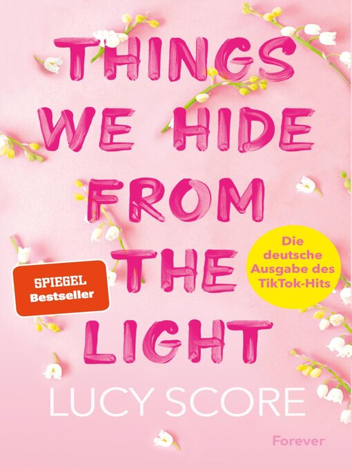 Title details for Things We Hide From the Light by Lucy Score - Wait list
